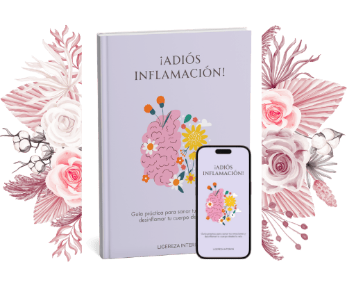¡Adiós Inflamación! + Bonos — Desinflama tu cuerpo desde la raíz